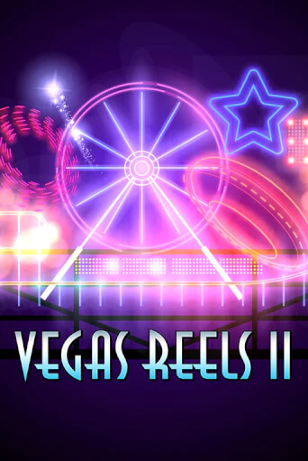 Vegas Reels II игровой автомат | Казино Кристалл играть бесплатно