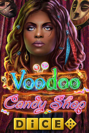 Voodoo Candy Shop Dice игровой автомат | Казино Кристалл играть бесплатно