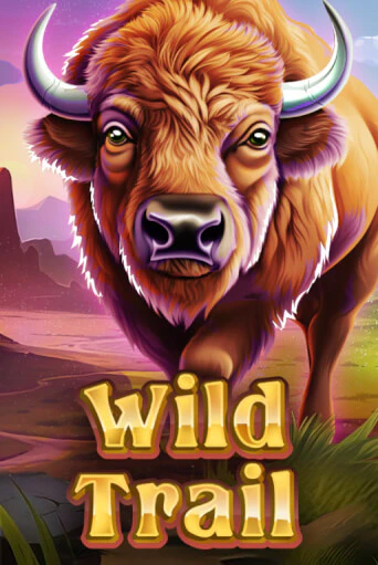 WILD TRAIL игровой автомат | Казино Кристалл играть бесплатно