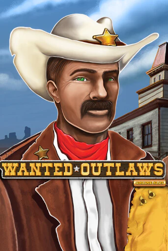 Wanted Outlaws игровой автомат | Казино Кристалл играть бесплатно