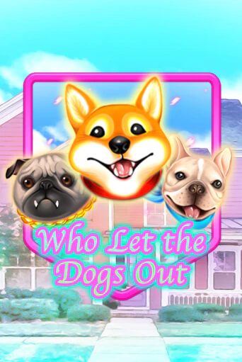 Who Let The Dogs Out игровой автомат | Казино Кристалл играть бесплатно