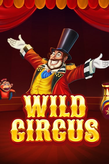 Wild Circus игровой автомат | Казино Кристалл играть бесплатно