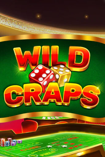 Wild Craps игровой автомат | Казино Кристалл играть бесплатно