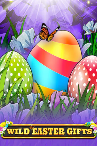 Wild Easter Gifts игровой автомат | Казино Кристалл играть бесплатно