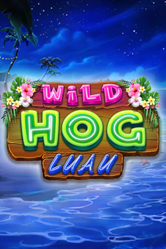 Wild Hog Luau игровой автомат | Казино Кристалл играть бесплатно