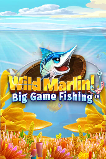 Wild Marlin! - Big Game Fishing™ игровой автомат | Казино Кристалл играть бесплатно