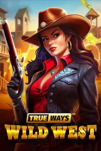 Wild West TRUEWAYS игровой автомат | Казино Кристалл играть бесплатно