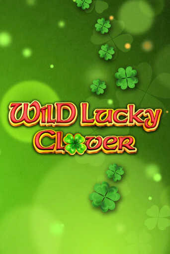 Wild Lucky Clover игровой автомат | Казино Кристалл играть бесплатно