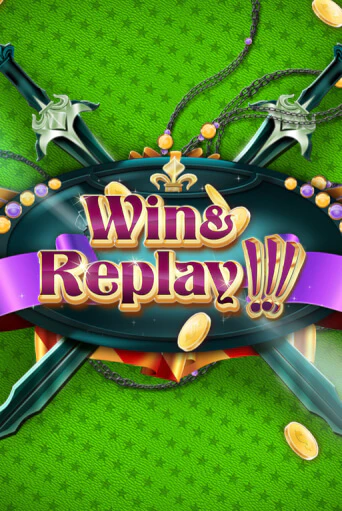 Win & Replay игровой автомат | Казино Кристалл играть бесплатно