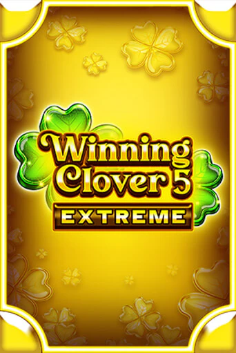 Winning Clover 5 Extreme игровой автомат | Казино Кристалл играть бесплатно