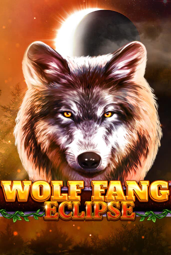 Wolf Fang - Eclipse игровой автомат | Казино Кристалл играть бесплатно