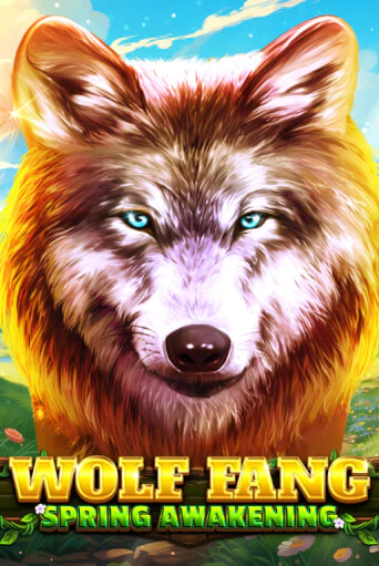 Wolf Fang - Spring Awakening игровой автомат | Казино Кристалл играть бесплатно