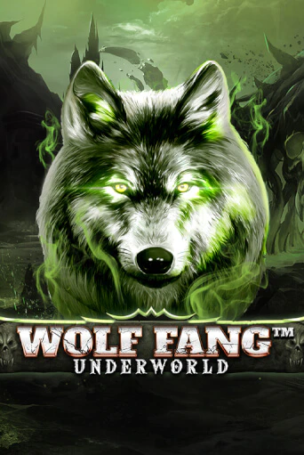 Wolf Fang - Underworld игровой автомат | Казино Кристалл играть бесплатно