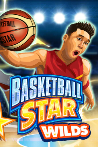 Basketball Star Wilds игровой автомат | Казино Кристалл играть бесплатно