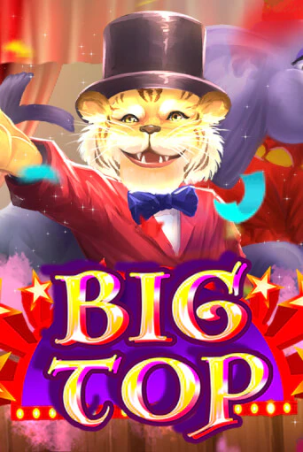 Big Top игровой автомат | Казино Кристалл играть бесплатно