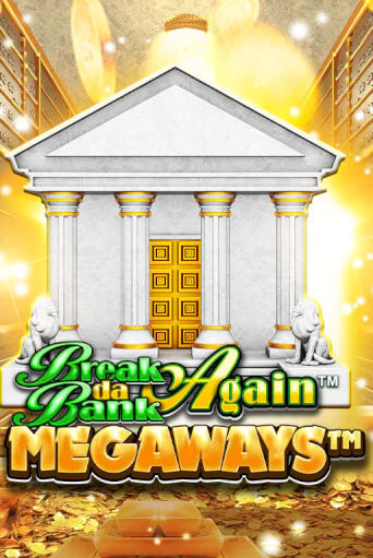 Break Da Bank Again™ MEGAWAYS™ игровой автомат | Казино Кристалл играть бесплатно