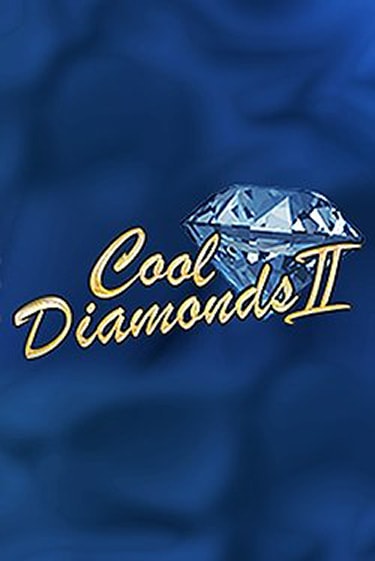 Cool Diamonds II игровой автомат | Казино Кристалл играть бесплатно