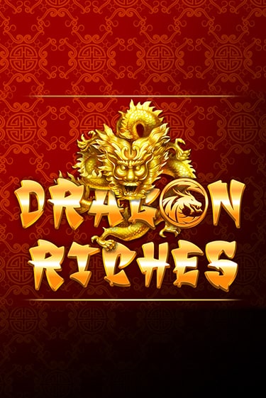 Dragon Riches игровой автомат | Казино Кристалл играть бесплатно