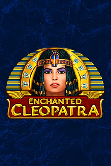 Enchanted Cleopatra игровой автомат | Казино Кристалл играть бесплатно
