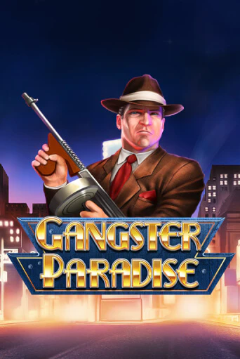 Gangster Paradise игровой автомат | Казино Кристалл играть бесплатно