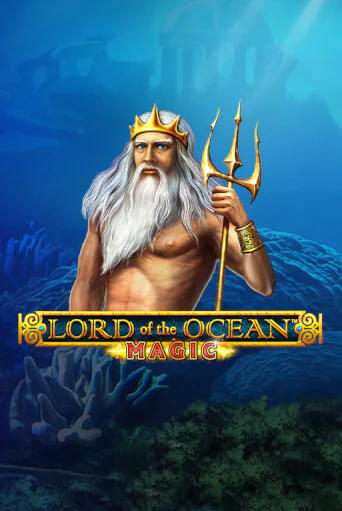 Lord of the Ocean Magic игровой автомат | Казино Кристалл играть бесплатно