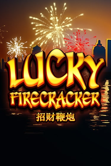 Lucky Firecracker игровой автомат | Казино Кристалл играть бесплатно