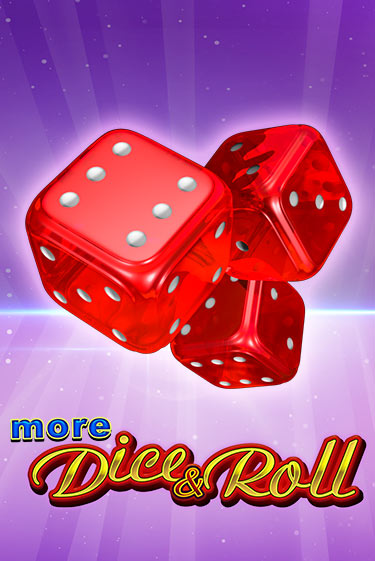 More Dice & Roll игровой автомат | Казино Кристалл играть бесплатно