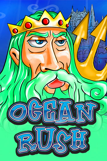 Ocean Rush игровой автомат | Казино Кристалл играть бесплатно