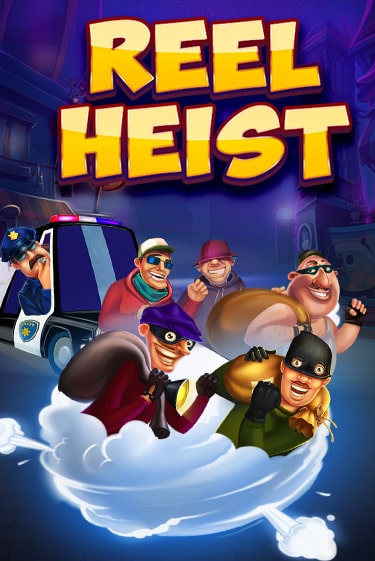 Reel Heist игровой автомат | Казино Кристалл играть бесплатно