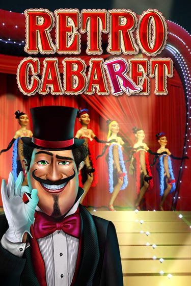 Retro Cabaret игровой автомат | Казино Кристалл играть бесплатно