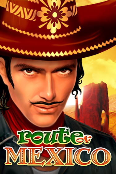 Route Of Mexico игровой автомат | Казино Кристалл играть бесплатно