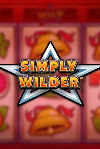 Simply Wilder игровой автомат | Казино Кристалл играть бесплатно
