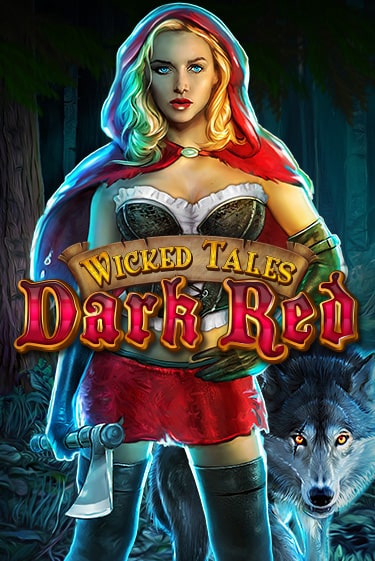Wicked Tales: Dark Red игровой автомат | Казино Кристалл играть бесплатно